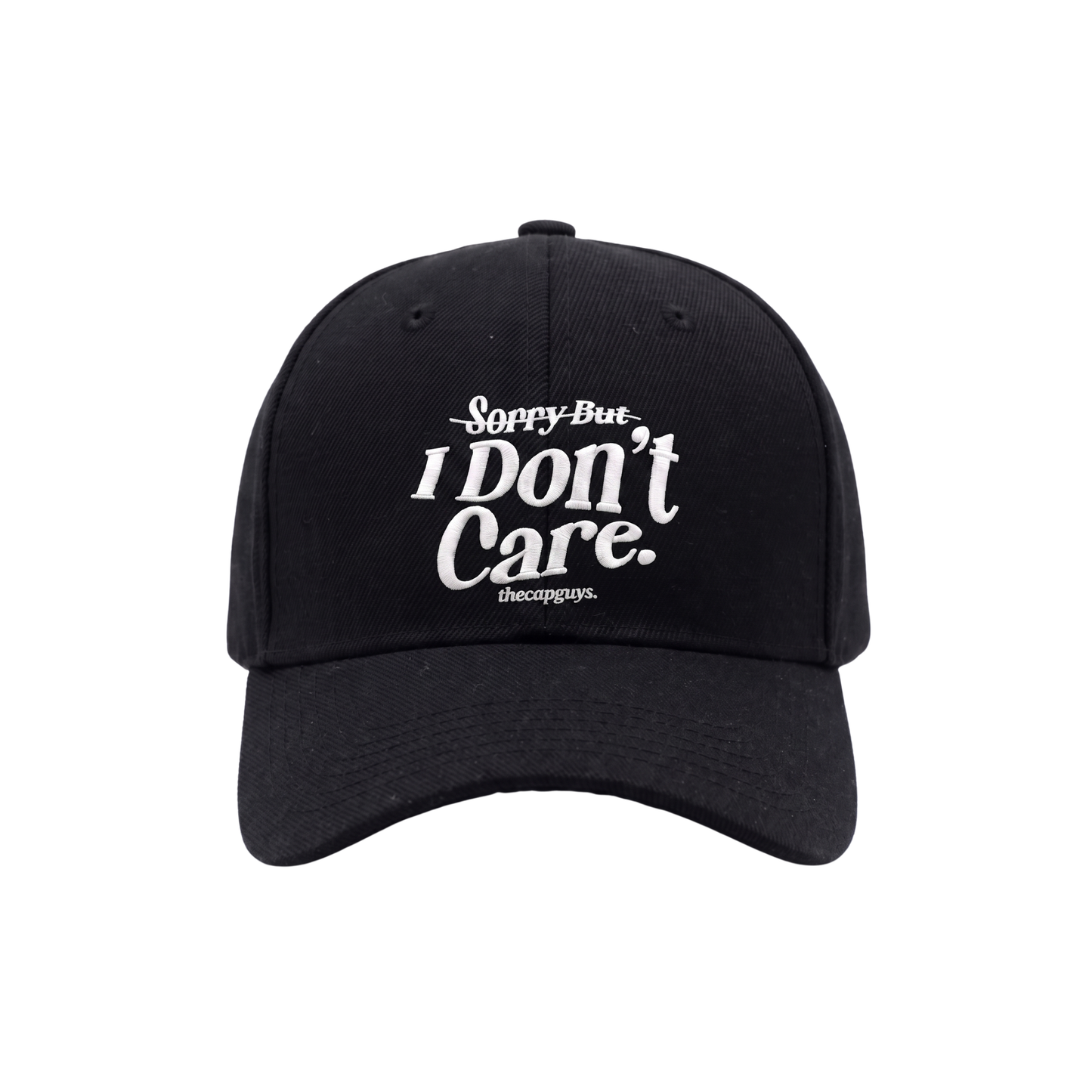 Sorry But I Don't Care